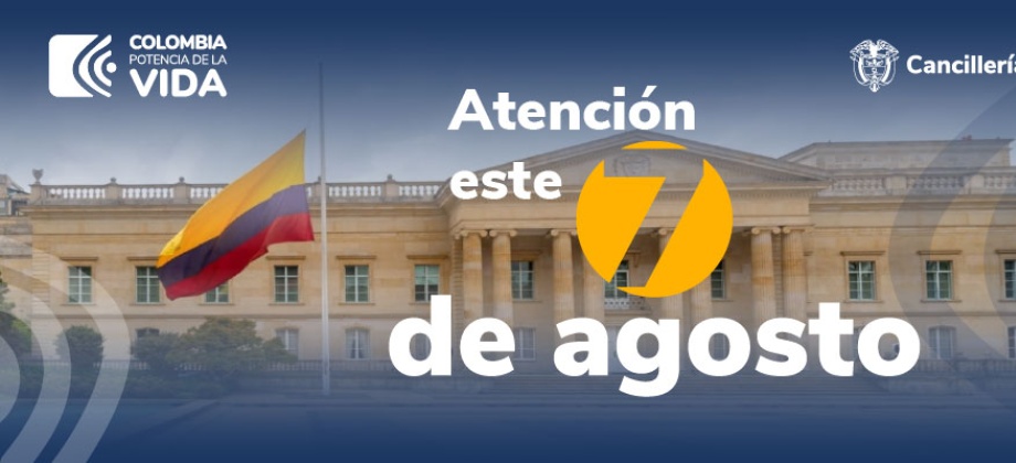 Embajadas y consulados de Colombia no tendrán atención al público el 7 de agosto de 2023 con ocasión del Día de la Batalla de Boyacá