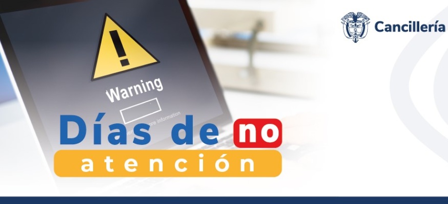 Misión permanente de Colombia ante las Naciones Unidas en Ginebra estará cerrada los días 9 y 20 de mayo de 2024