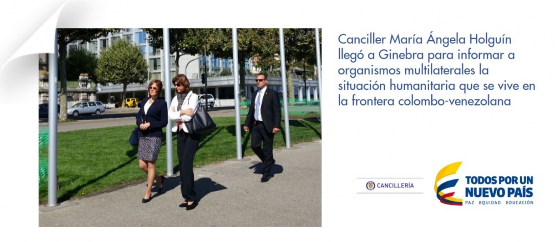 Canciller María Ángela Holguín llegó a Ginebra para informar